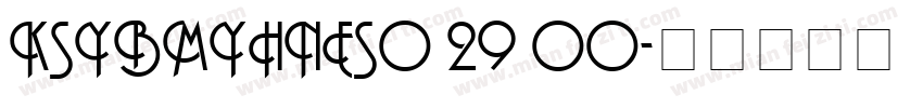 KSYBMYHNES0 29 00字体转换